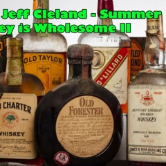 Whiskey is Wholesome 2