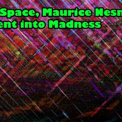 descend into madness