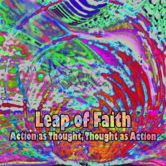 Leap-of-Faith-Action-as-Thought-Thought-as-Action