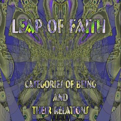 Leap-of-Faith-Categories-of-Being-and-Their-Relations Leap-of-Faith-Categories-of-Being-and-Their-Relations