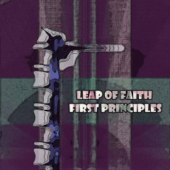 Leap-of-Faith-First-Principles