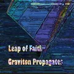 Leap-of-Faith-Graviton-Propagates