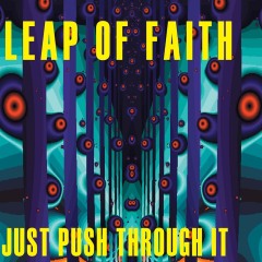 Leap-of-Faith-Just Push Through It