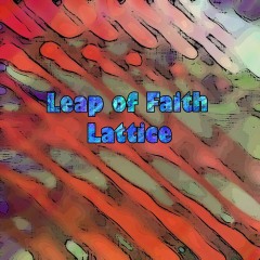 Leap-of-Faith-Lattice