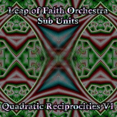 Leap-of-Faith-Quadratic-Reciprocities-V1