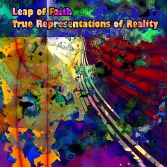 Leap-of-Faith-True-Representations-of-Reality Leap-of-Faith-True-Representations-of-Reality