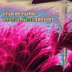 Leap-of-Faith-tangled-hierarchys Leap-of-Faith-tangled-hierarchys
