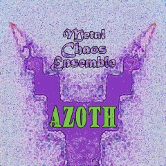 Metal-Chaos-Ensemble-Azoth