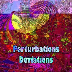 Perturbations-Deviatioms
