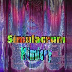 Simulacrum-Mimicry Simulacrum-Mimicry