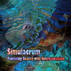 Simulacrum-Replacing-Reality-with-Representation
