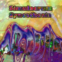 Simulacrum-Synesthesia