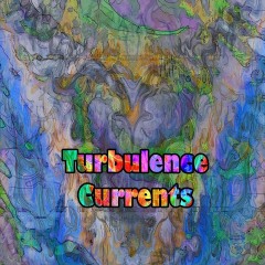 Turbulence-Currents