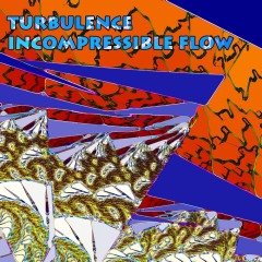 Turbulence-Incompressible-Flow