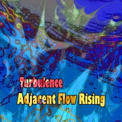 Turbulence-Orchestra-Adjacent-Flow-Rising