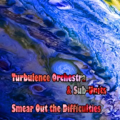 Turbulence-Smear-Out-the-Difficulties Turbulence-Smear-Out-the-Difficulties
