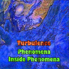 Turbulence-Phenomena-inside-Phenomena
